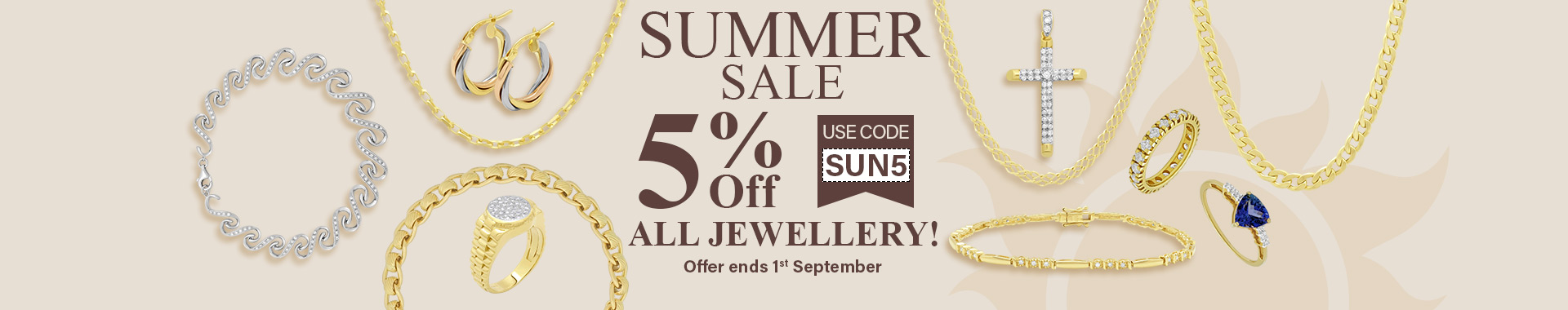 Summer Sale - 5% Off All Jewellery | Offer Ends 1st September | Shop Gold and Diamond Jewellery Deals Online