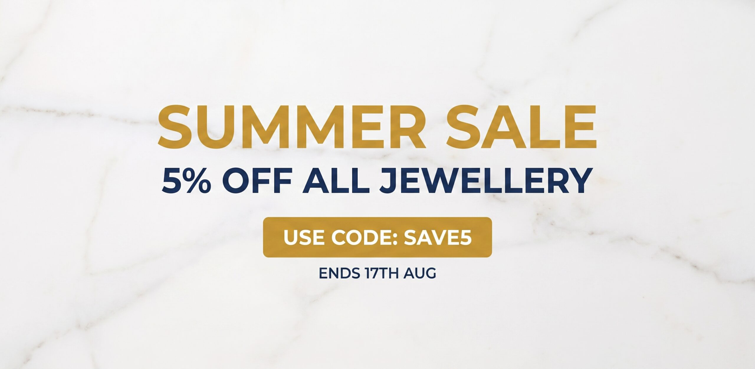 Summer Sale – 5% off all jewellery at Britannia Jewellery. Use code SAVE5.